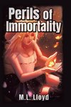 Perils of Immortality