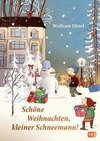 Schöne Weihnachten, kleiner Schneemann!