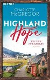 Highland Hope 2 - Ein Pub für Kirkby