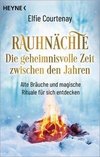 Rauhnächte: Die geheimnisvolle Zeit zwischen den Jahren (erweiterte Neuausgabe)