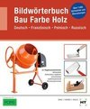 eBook inside: Buch und eBook Bildwörterbuch Bau Farbe Holz