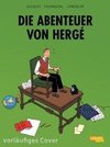 Die Abenteuer von Hergé - Erweiterte Neuausgabe