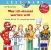 LESEMAUS Sonderbände: Lesemaus Sammelband: Was ich einmal werden will