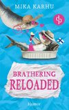 Brathering reloaded