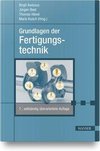 Grundlagen der Fertigungstechnik