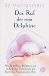 Der Ruf der rosa Delphine