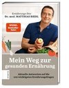 Mein Weg zur gesunden Ernährung