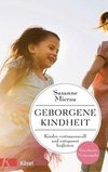 Geborgene Kindheit