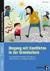 Umgang mit Konflikten in der Grundschule