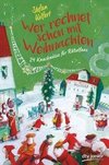 Wer rechnet schon mit Weihnachten?