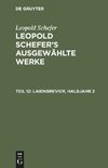 Leopold Schefer's ausgewählte Werke, Teil 12, Laienbrevier, Halbjahr 2