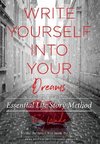 Write Yourself Into Your Dreams