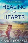 Healing Our Hearts