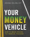 Your Money Vehicle