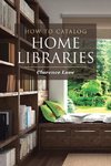How to Catalog Home Libraries
