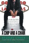 A Chip And A Chair