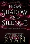 From Shadow and Silence