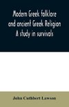 Modern Greek folklore and ancient Greek religion