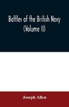 Battles of the British navy (Volume II)