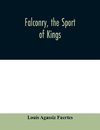 Falconry, the sport of kings