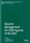 Disaster Management for 2030 Agenda of the SDG