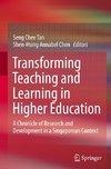 Transforming Teaching and Learning in Higher Education