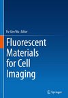 Fluorescent Materials for Cell Imaging