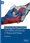 Policing Northeast Asia