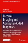 Medical Imaging and Computer-Aided Diagnosis