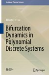 Bifurcation Dynamics in Polynomial Discrete Systems