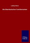 Die Oberdeutschen Familiennamen