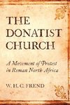 The Donatist Church