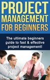 Project Management For Beginners