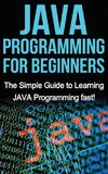 JAVA Programming for Beginners