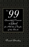 The 99 Beautiful Names of God for All the People of the Book