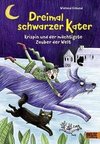 Dreimal schwarzer Kater