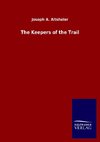 The Keepers of the Trail