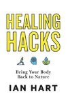 Healing Hacks