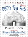 Circle It, 1960s Toys Facts, Book 2, Word Search, Puzzle Book