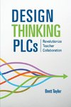 Design Thinking PLCs