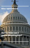 Sorry, how can I get to Washington?