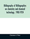 Bibliography of bibliographies on chemistry and chemical technology, 1900-1924