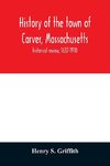 History of the town of Carver, Massachusetts