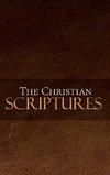 The Christian Scriptures