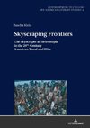 Skyscraping Frontiers