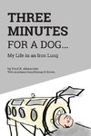 Three Minutes for a Dog