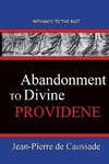 Abandonment To Divine Providence