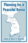 Planning for a Peaceful Korea