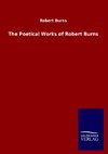 The Poetical Works of Robert Burns