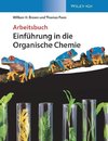 Einführung in die Organische Chemie. Aufgaben und Lösungen